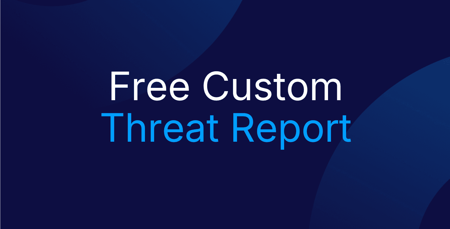 Free Cyber Threat Report